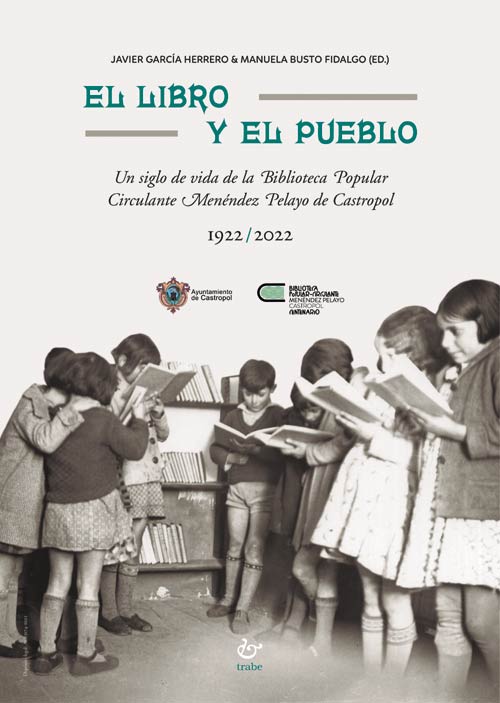 Ya se encuentra a la  venta en La Tienda de Antonia en Castropol, el libro  sobre el centenario de la Biblioteca Popular Circulante Ménendez Pelayo.